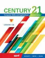 Century 21® Computer Skills and Applications, Lessons 1-88