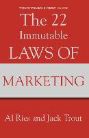 22 Immutable Laws Of Marketing, The