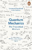 Quantum Mechanics: The Theoretical Minimum