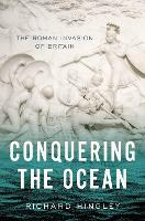 Conquering the Ocean: The Roman Invasion of Britain (ePub eBook)