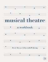 Musical Theatre: A Workbook (PDF eBook)