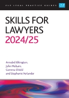 Skills for Lawyers 2024/2025: Legal Practice Course Guides (LPC)