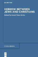 Hebrew between Jews and Christians