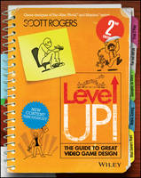 Level Up! The Guide to Great Video Game Design (ePub eBook)