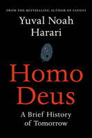 Homo Deus: The million-copy bestseller from the author of Nexus (ePub eBook)