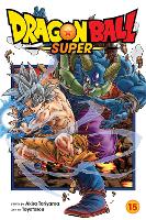 Dragon Ball Super, Vol. 15: Volume 15