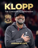 Klopp: The Liverpool FC Celebration