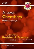 A-Level Chemistry: AQA Year 1 & 2 Complete Revision & Practice with Online Edition