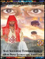  9ruby Prince President Intergalactic Ambassador 9spiritual Soul of Sean Alemayehu Tewodros Giorgis Da 9mind Architect from...